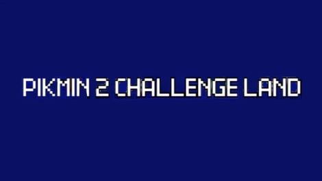 Pikmin 2 Challenge Land