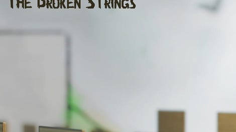Phi: The Broken Strings