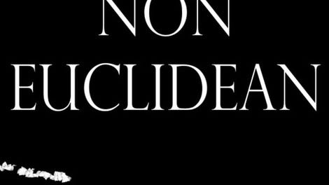 Non-Euclidean