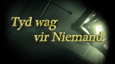 Tyd wag vir Niemand