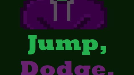 Jump, Dodge, Die, Repeat