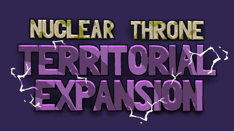 Nuclear Throne: Territorial Expansion