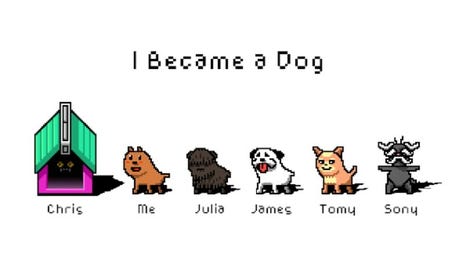 I Became a Dog