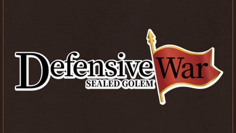 Defensive War: Sealed Golem