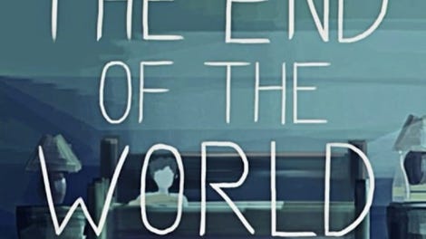 The End of the World