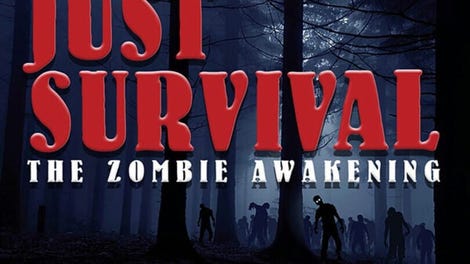 Just Survival: The Zombie Awakening