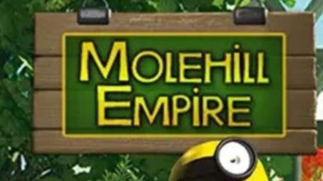 Molehill Empire