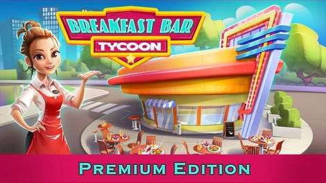 Breakfast Bar Tycoon: Premium Edition