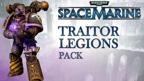 Warhammer 40,000: Space Marine - Traitor Legions Pack