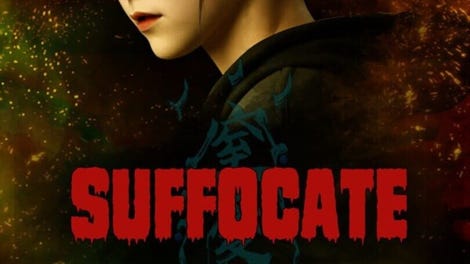 Suffocate