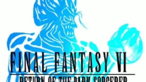 Final Fantasy VI: Return of the Dark Sorcerer