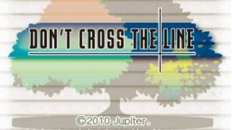 Don't Cross the Line