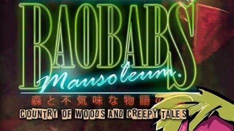 Baobabs Mausoleum: Country of Woods & Creepy Tales