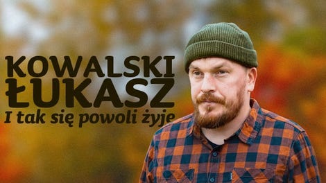 Lukasz Kowalski: I tak sie powoli zyje (2023) - The A.V. Club