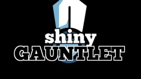 Shiny Gauntlet