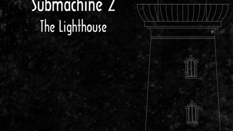 Submachine 2: The Lighthouse