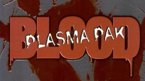 Blood: Plasma Pak