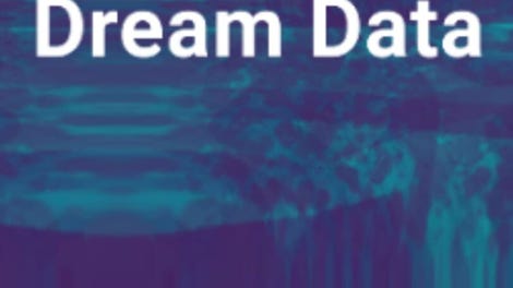Dream Data