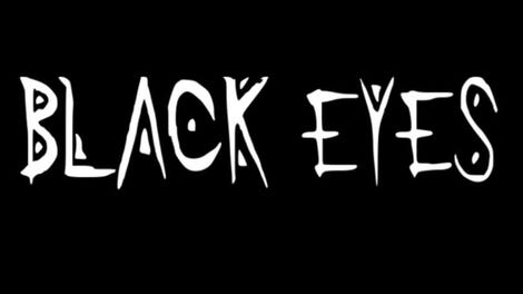 Black Eyes