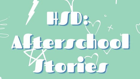 High School Daze: Afterschool Stories