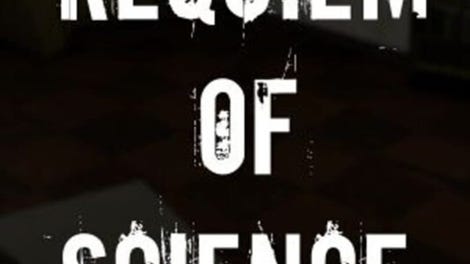 Requiem of Science