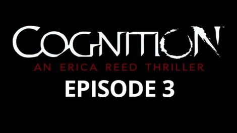 Cognition: An Erica Reed Thriller - Episode 3: The Oracle