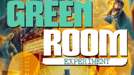 The Green Room Experiment: Episode 3