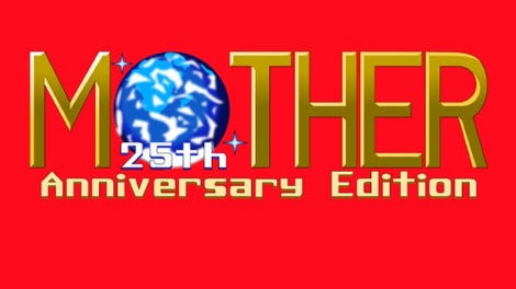 Mother 25th Anniversary Edition