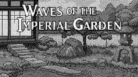 Waves of the Imperial Garden