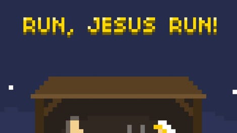 Run, Jesus Run!