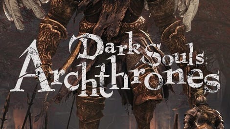 Dark Souls: Archthrones