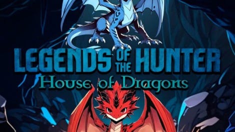 Legend of the Hunter: House of Dragons