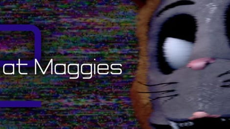 Five Nights At Maggies