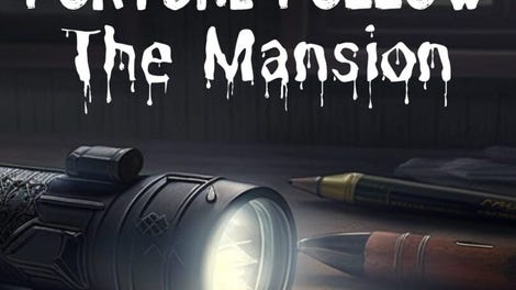 Fortune Follow: The Mansion