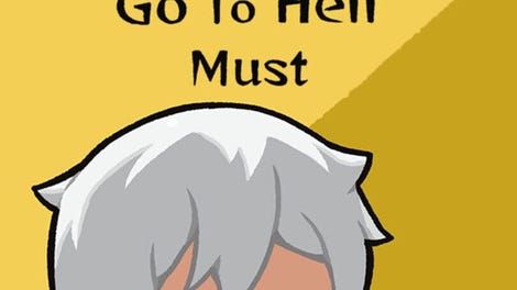 Go To Hell Must