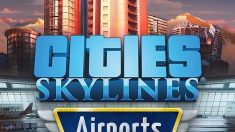 Cities: Skylines - Airports