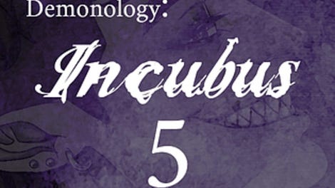 Demonology: Incubus - Chapter 5