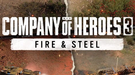 Company of Heroes 3: Fire & Steel