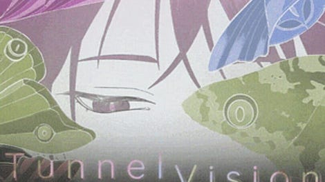 Tunnel Vision