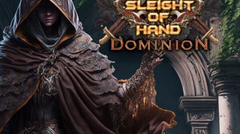 Sleight of Hand: Dominion