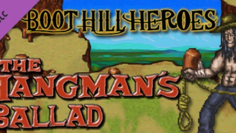 Boot Hill Heroes: The Hangman's Ballad