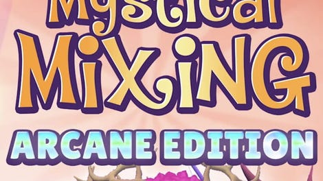 Mystical Mixing: Arcane Edition