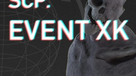 SCP: Event XK