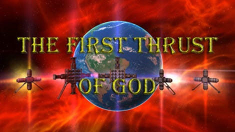 The first thrust of God