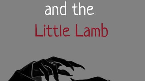 The Gray Wolf and The Little Lamb