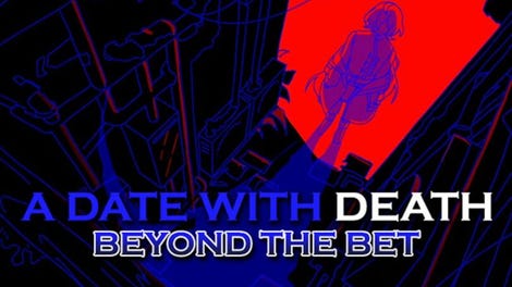 A Date with Death: Beyond the Bet