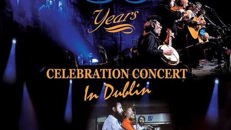 The Dubliners 50 Years Celebration Concert in Dublin (2012) The A.V