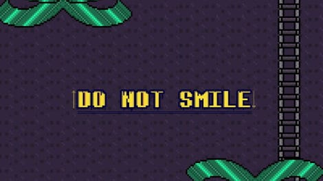 Do Not Smile