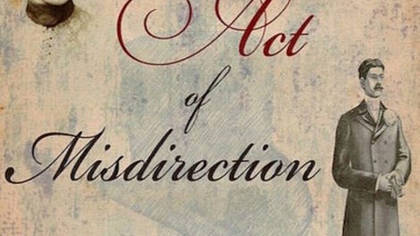 The Act of Misdirection