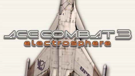 Ace Combat 3: Electrosphere